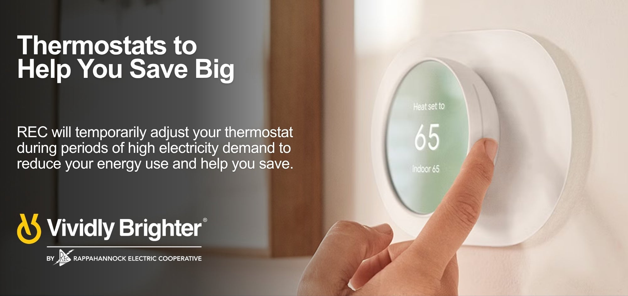 Vividly Brighter Thermostats
